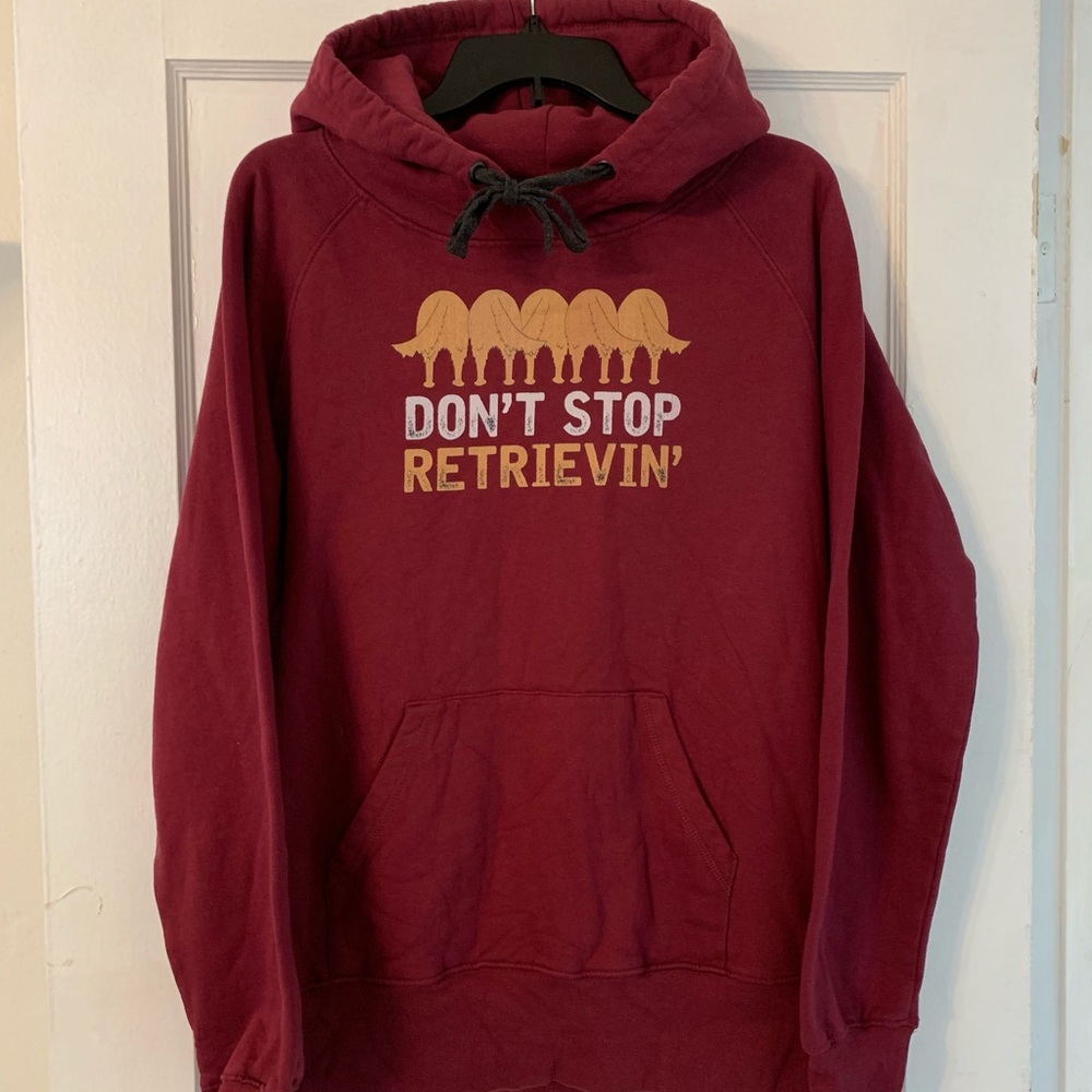 Spread Shirt Don’t Stop Retrievin’ Hoodie Sz XXL